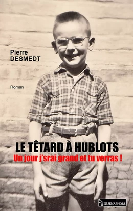 Le têtard à hublots