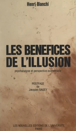 Les bénéfices de l'illusion