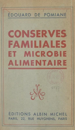 Conserves familiales et microbie alimentaire