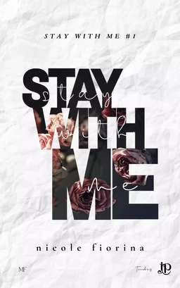 Stay with me