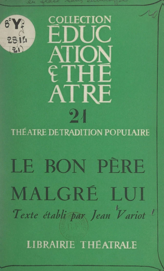 Le bon père malgré lui - Jean Variot - FeniXX réédition numérique