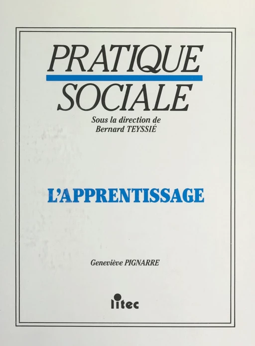 L'apprentissage - Geneviève Pignarre - FeniXX réédition numérique