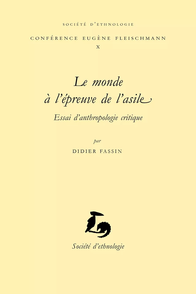 Le monde à l’épreuve de l’asile - Didier Fassin - Société d’ethnologie