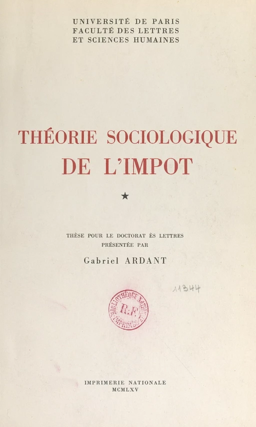 Théorie sociologique de l'impôt - Gabriel Ardant - FeniXX réédition numérique