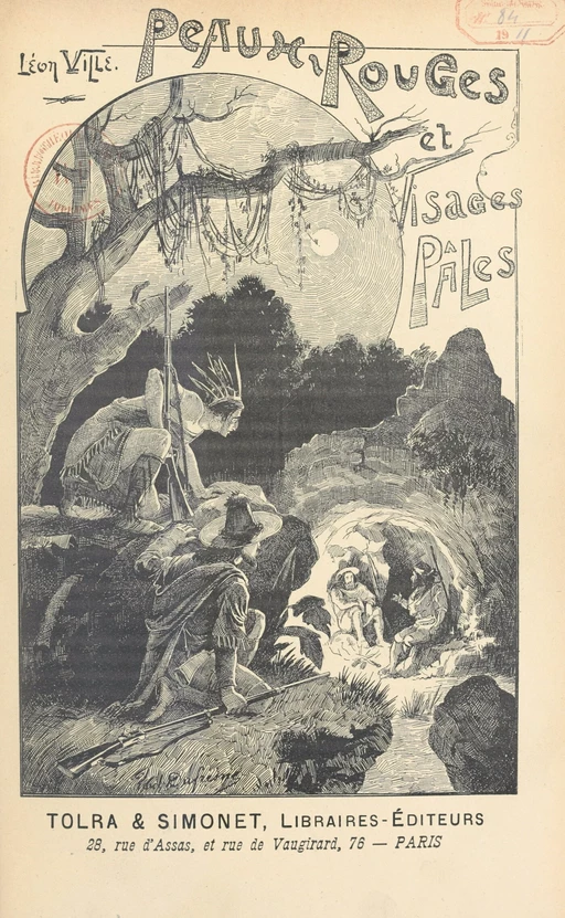 Peaux-rouges et visages pâles (1) - Léon Ville - FeniXX réédition numérique