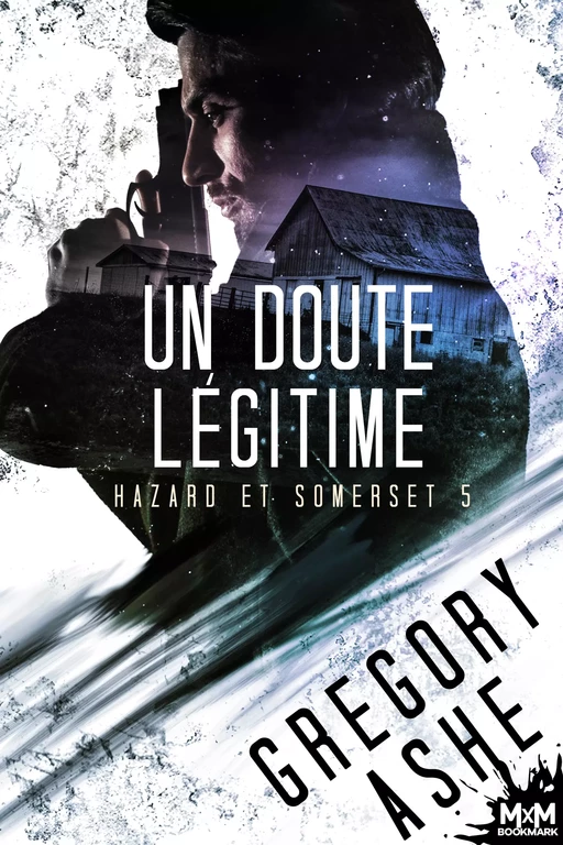 Un doute légitime - Gregory Ashe - MxM Bookmark