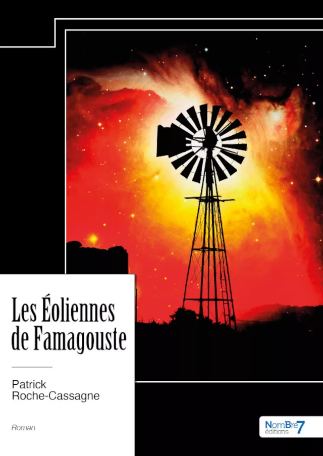 Les Éoliennes de Famagouste - Patrick Roche-Cassagne - Nombre7 Editions