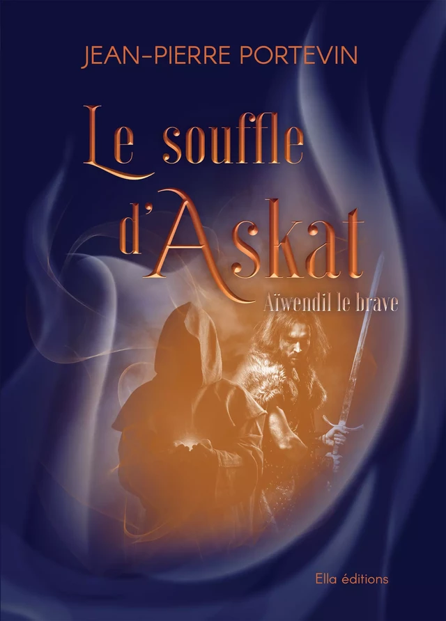 Le Souffle d'Askat - Jean-Pierre Portevin - Astralabe