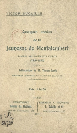 Quelques années de la jeunesse de Montalembert