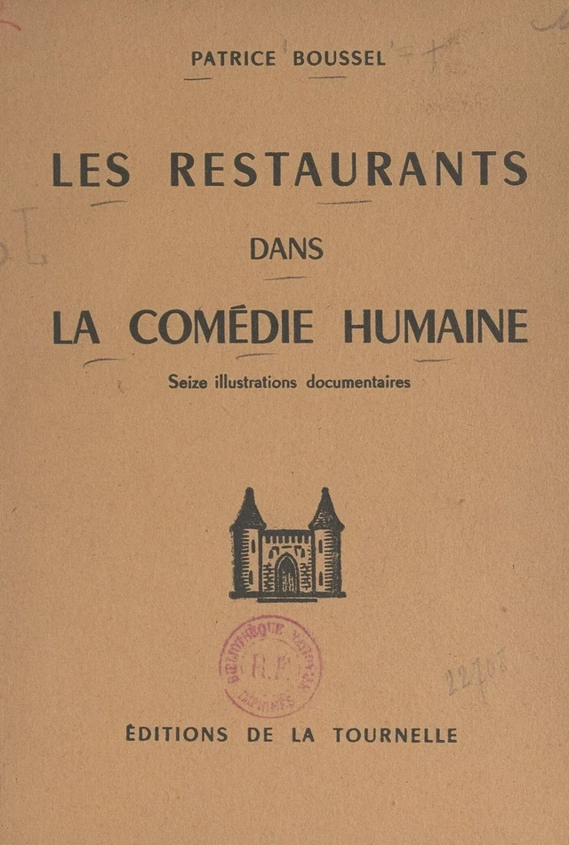 Les restaurants dans "La comédie humaine" - Patrice Boussel - FeniXX réédition numérique