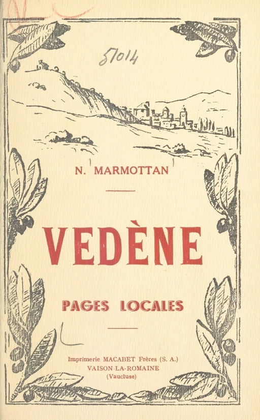 Vedène - Noël Marmottan - FeniXX réédition numérique