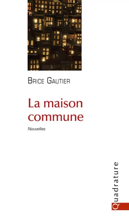 La maison commune