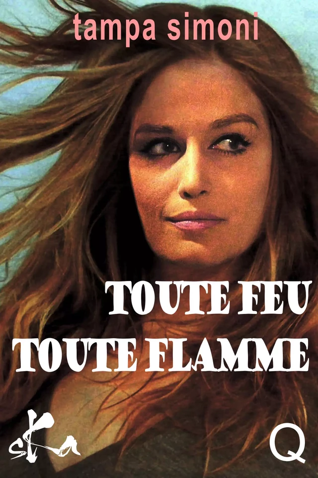 Toute feu Toute Flame - Tampa Simoni - SKA