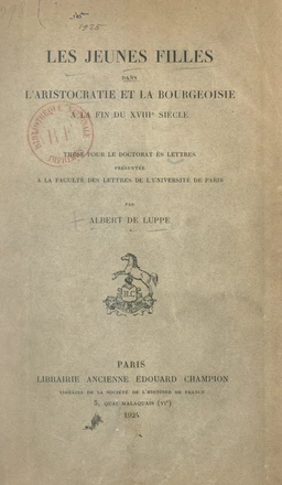 Les jeunes filles dans l'aristocratie et la bourgeoisie à la fin du XVIIIe siècle