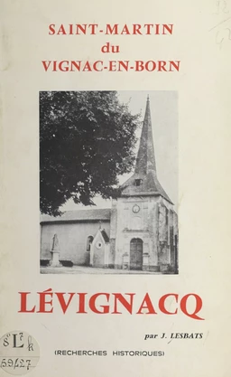 Lévignacq, Saint-Martin du Vignac-en-Born