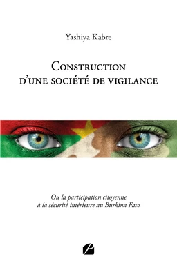 Construction d'une société de vigilance