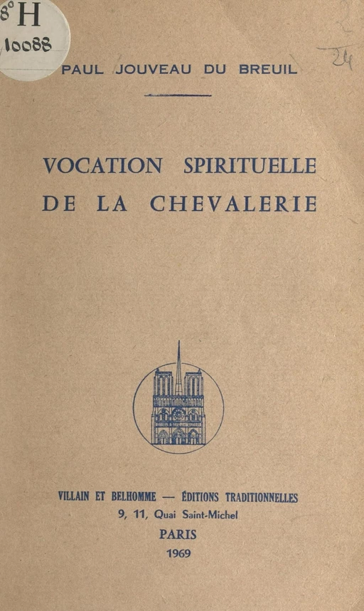 Vocation spirituelle de la chevalerie - Paul du Breuil - FeniXX réédition numérique