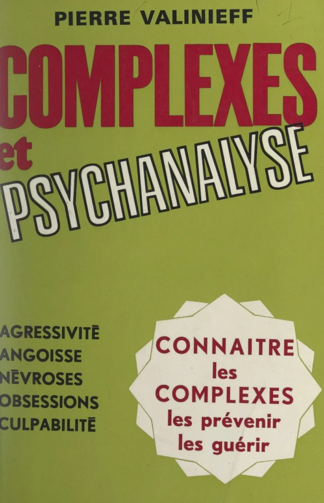 Complexes et psychanalyse - Pierre Valinieff - FeniXX réédition numérique