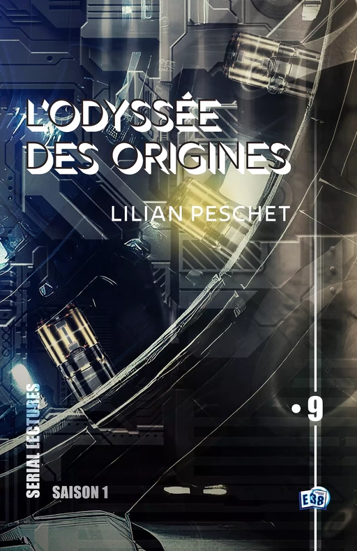 L'Odyssée des origines - EP9 - Lilian Peschet - Les éditions du 38