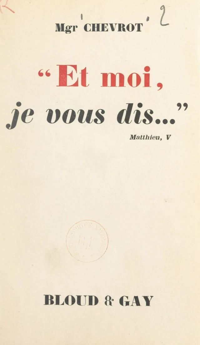 Et moi, je vous dis... - Georges Chevrot - FeniXX réédition numérique