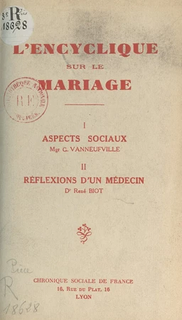 L'encyclique sur le mariage (1). I. Aspects sociaux