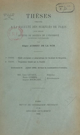 Étude géologique et géographique de l'archipel de Kerguelen