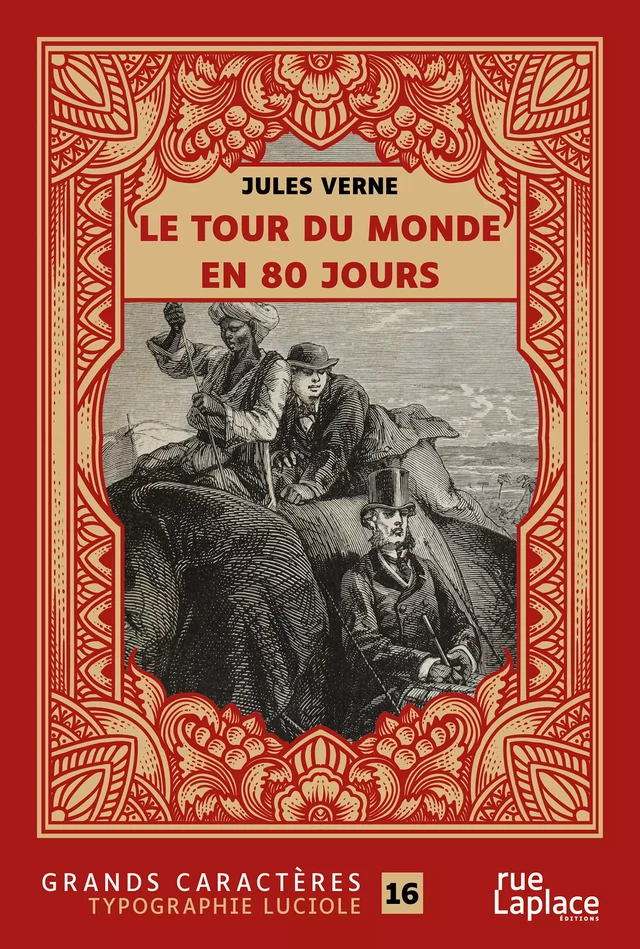 Le Tour du Monde en 80 jours - Jules Verne - rueLaplace éditions