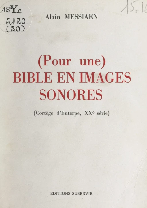 Pour une Bible en images sonores - Alain Messiaen - FeniXX réédition numérique