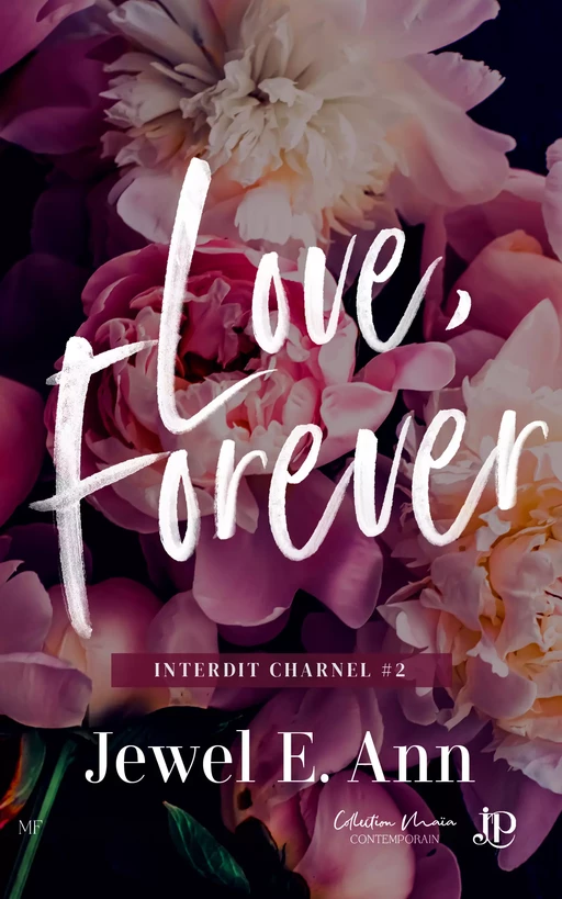 Love, forever - Jewel E.Ann - Juno Publishing