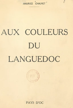 Aux couleurs du Languedoc