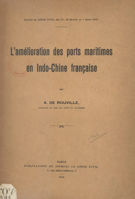 L'amélioration des ports maritimes en Indochine française - André de Rouville - FeniXX réédition numérique