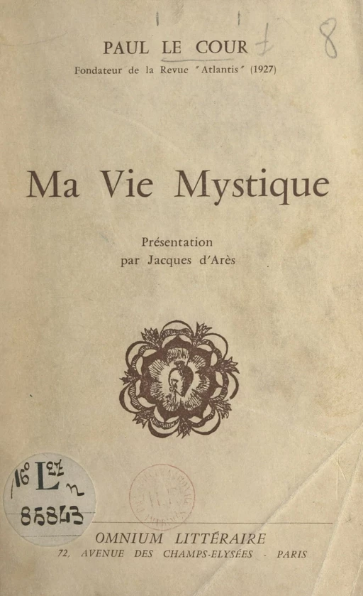 Ma vie mystique - Paul Le Cour - FeniXX réédition numérique