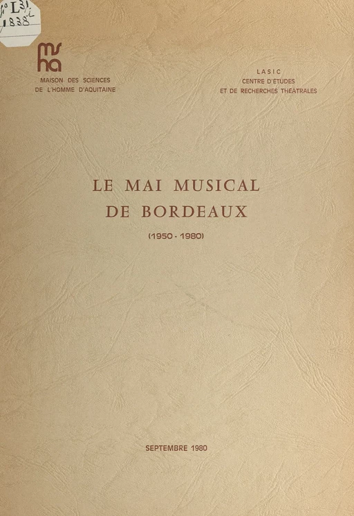 Le Mai musical de Bordeaux, 1950-1980 - Christian Charron - FeniXX réédition numérique