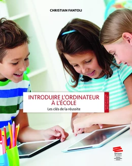 Introduire l’ordinateur à l’école