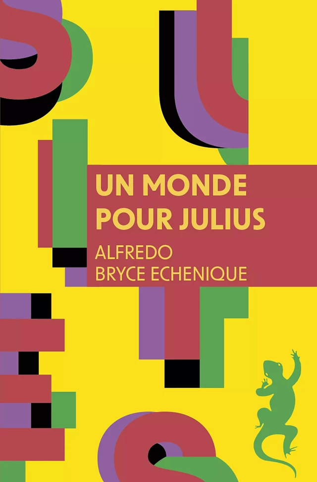 Un monde pour Julius - Alfredo Bryce-Echenique - Métailié