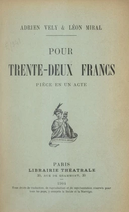 Pour trente-deux francs