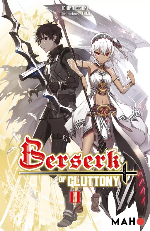 Berserk of Gluttony T02 - Light Novel - Ichika Isshiki - Mahô éditions