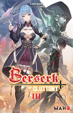 Berserk of Gluttony T03 - Light Novel