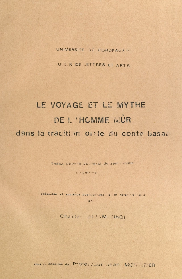 Le voyage et le mythe de l'homme mûr dans la tradition orale du conte basaa - Charles Binam Bikoi - FeniXX réédition numérique