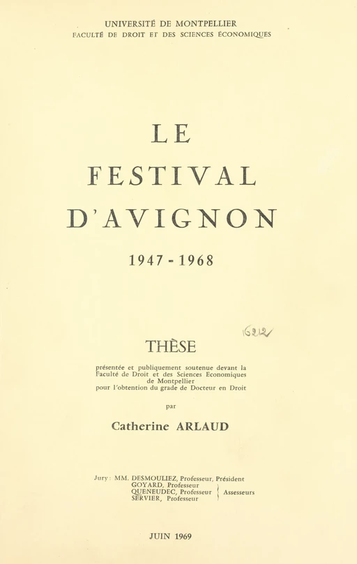 Le Festival d'Avignon - Catherine Arlaud - FeniXX réédition numérique