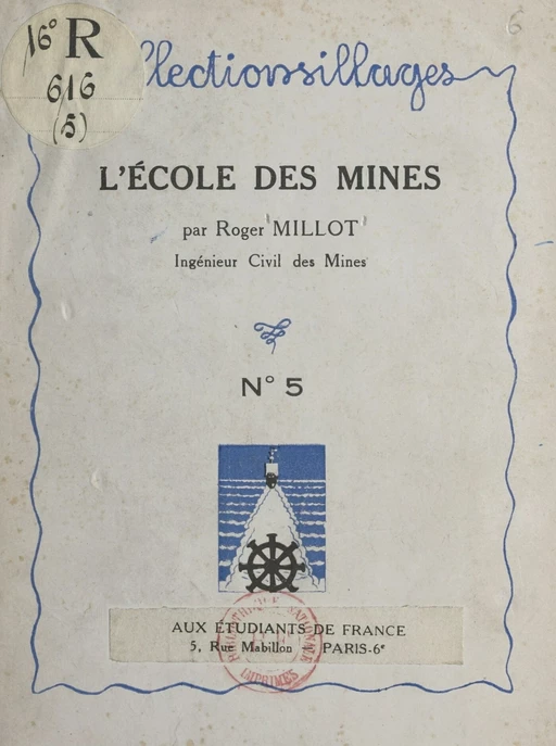 L'école des mines - Roger Millot - FeniXX réédition numérique