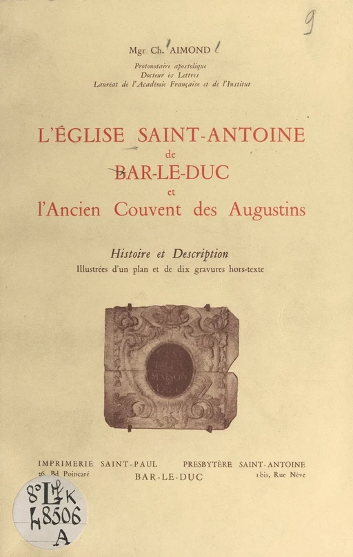 L'église Saint-Antoine de Bar-le-Duc et l'ancien couvent des Augustins - Charles Aimond - FeniXX réédition numérique