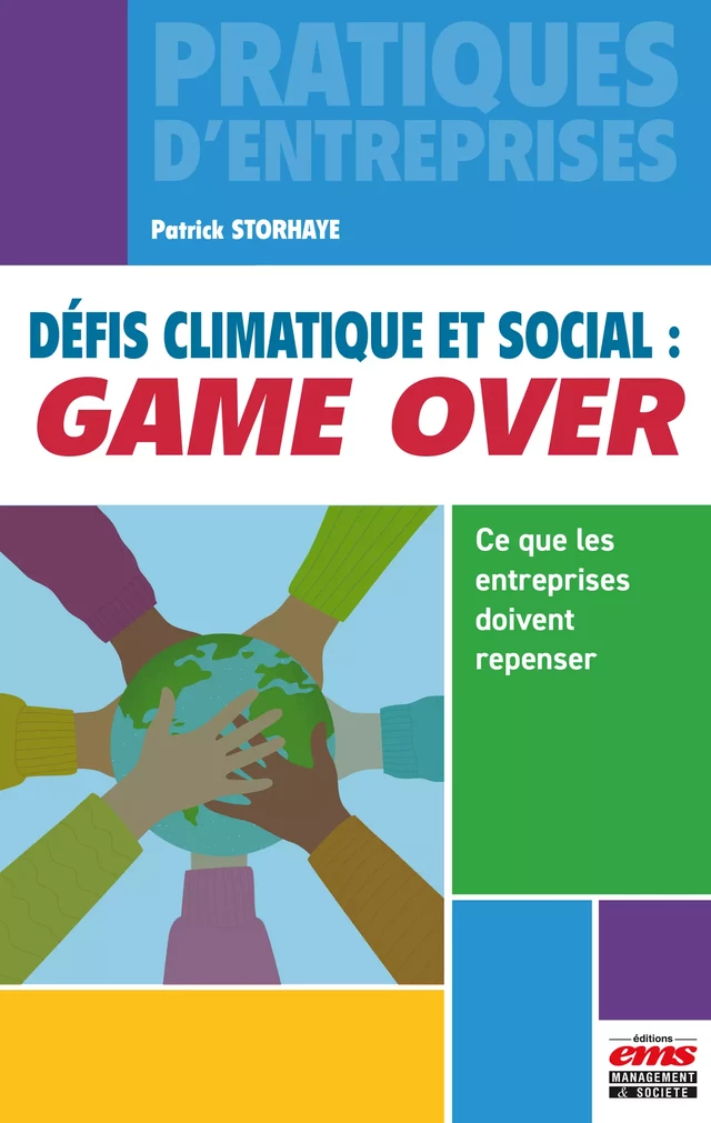 Défis climatique et social : game over - Patrick Storhaye - Éditions EMS