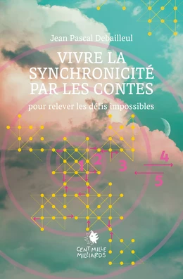 Vivre la synchronicité par les contes