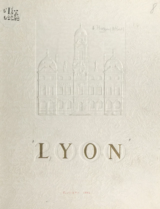 Lyon - Albert Husson - FeniXX réédition numérique