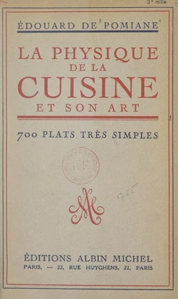 La physique de la cuisine et son art