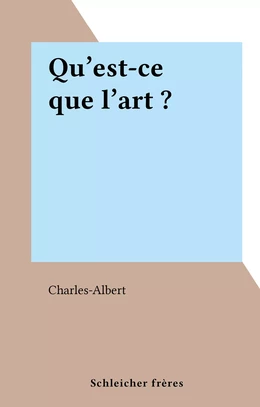 Qu'est-ce que l'art ?