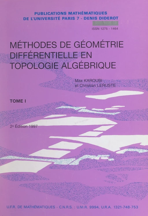 Méthodes de géométrie différentielle en topologie algébrique (1) - Max Karoubi, Christian Leruste - FeniXX réédition numérique