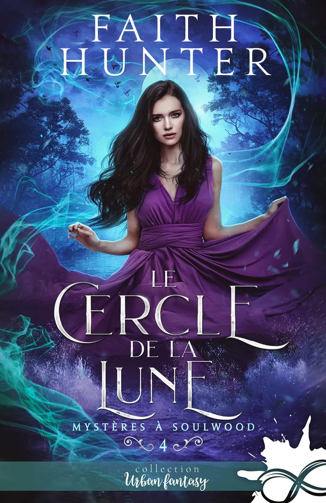 Le cercle de la lune - Faith Hunter - Collection Infinity