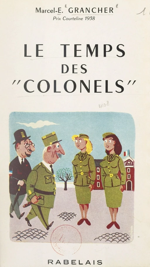 Le temps des « Colonels » - Marcel-Étienne Grancher - FeniXX réédition numérique